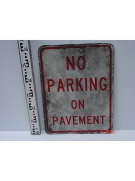 No Parking On Pavement